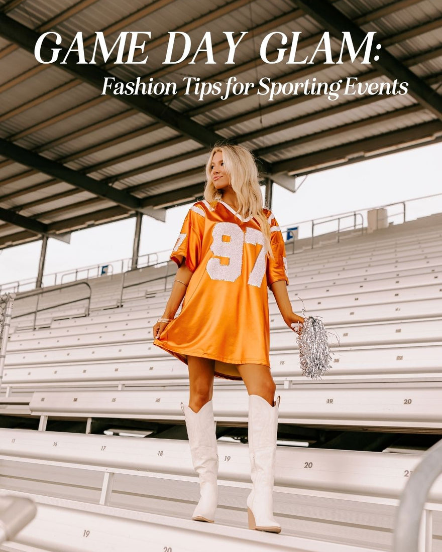 Game-Day-Glam-Fashion-Tips-for-Sporting-Events Impressions Online Boutique