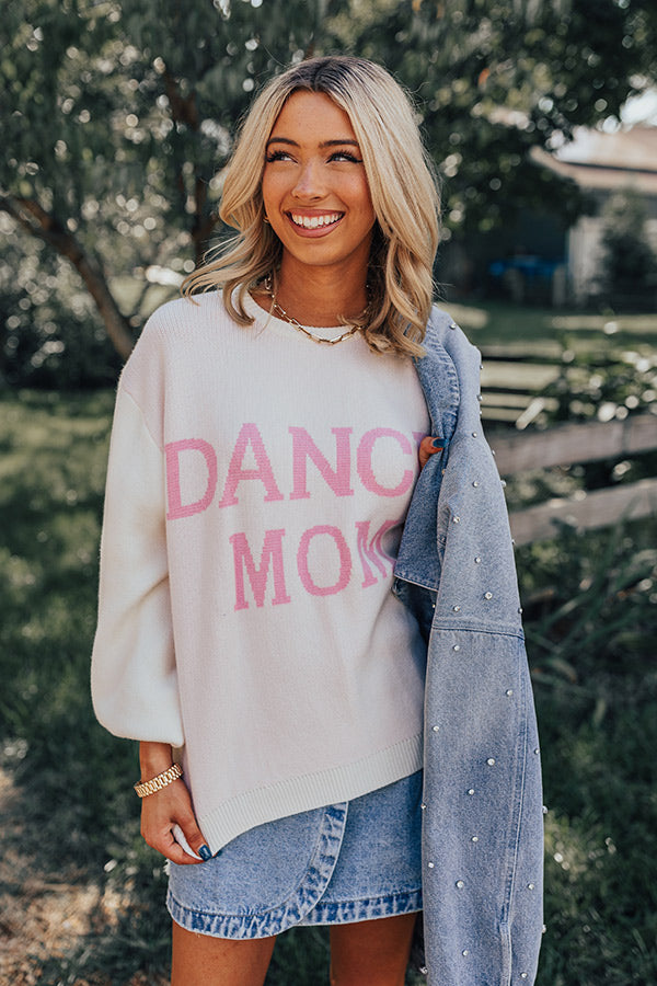 Dance Mom Sweater