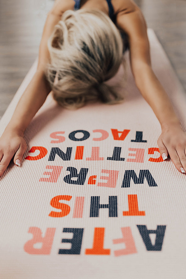 After This We're Getting Tacos Yoga Mat Image - 2