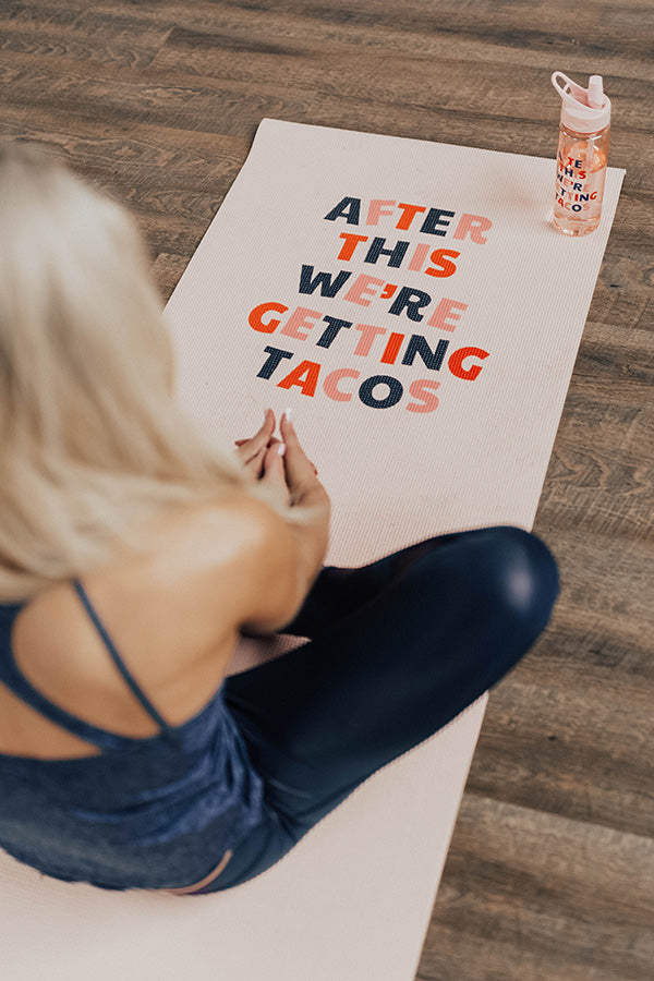 After This We're Getting Tacos Yoga Mat Image - 1