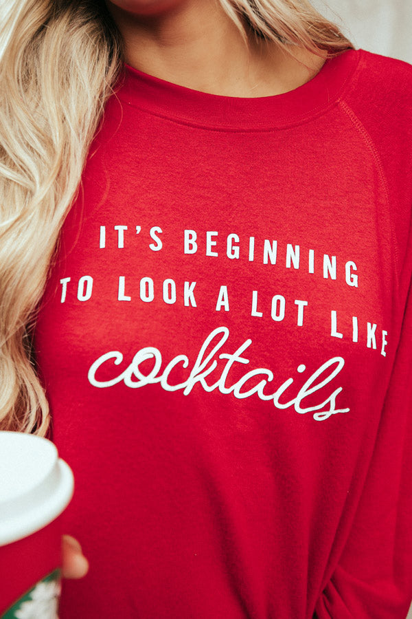 It's Beginning To Look A Lot Like Cocktails Sweatshirt • Impressions