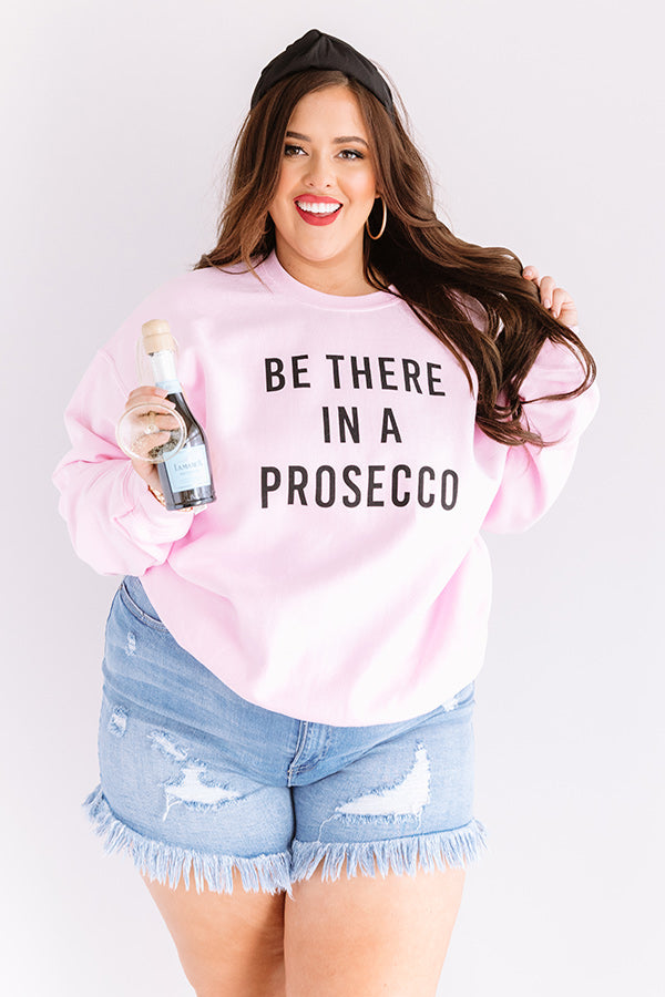Be There In A Prosecco Sweatshirt In Pink Curves Image - 3