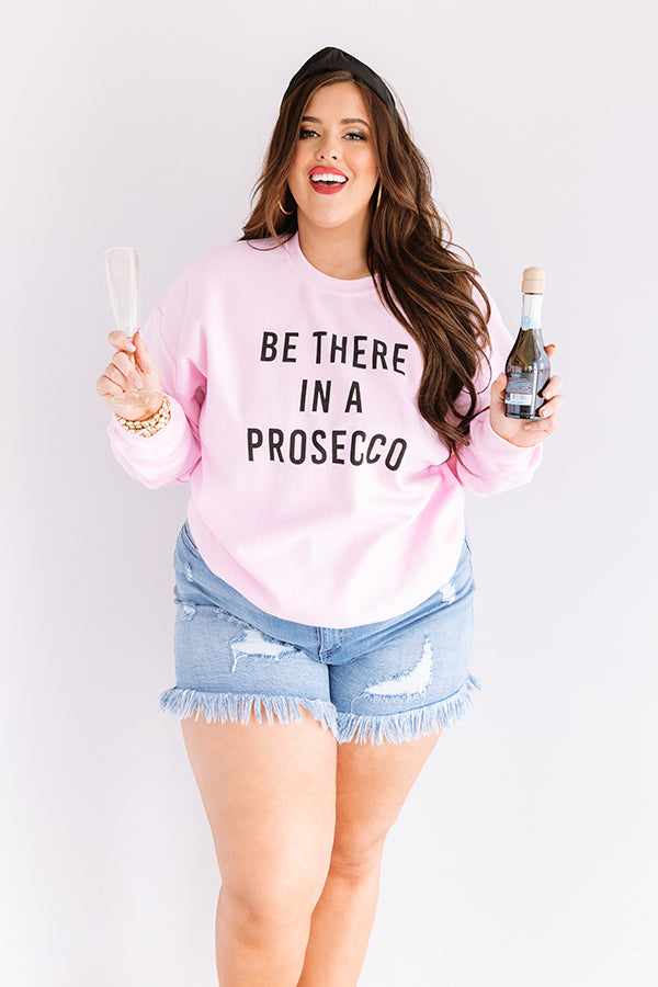 Be There In A Prosecco Sweatshirt In Pink Curves Image - 2
