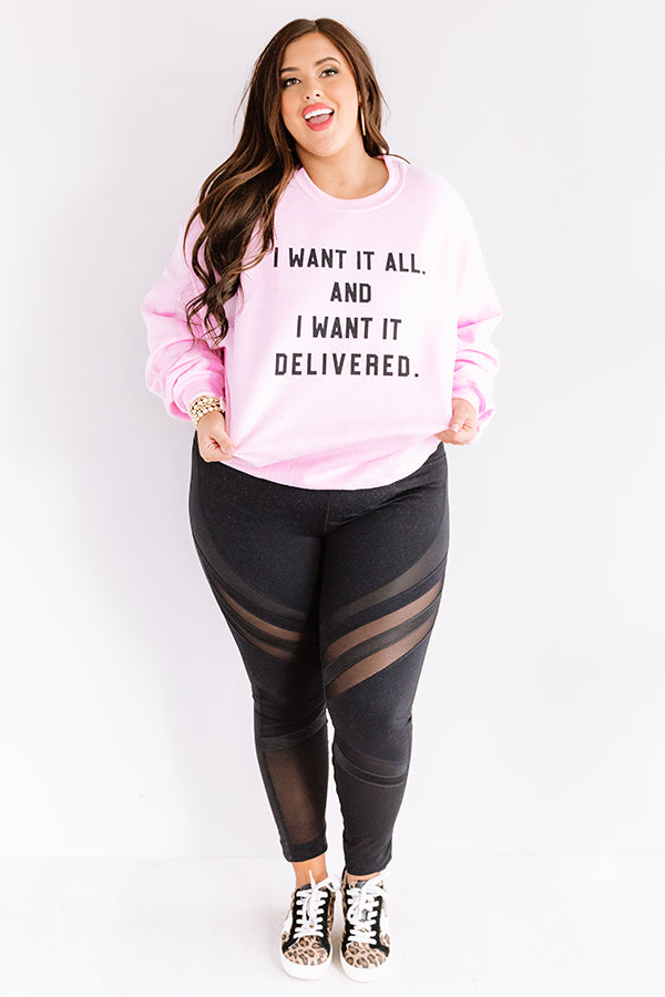 I Want It All Sweatshirt Curves Image - 3