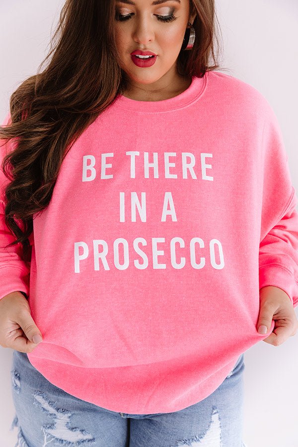 Be There In A Prosecco Sweatshirt In Neon Pink Curves Image - 5