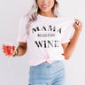 Mama Needs Some Wine Shift Tee in Pink Image - 1