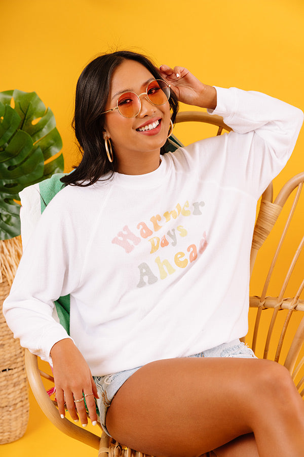 Warmer Days Ahead Sweatshirt Image - 1